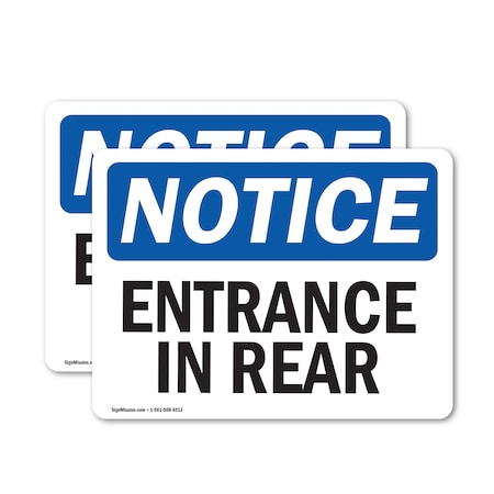 Signmission Entrance In Rear OSHA Notice Sign, Vinyl Decal, 24in W x 18in L, 2PK OS-2PACK-NS-D-1824-L-12102